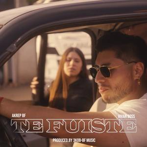 Te Fuiste (feat. Rivan Boss)