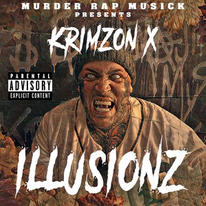 Illusionz (Explicit)