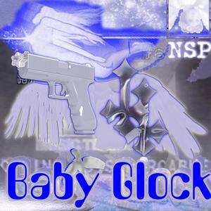 Baby Glock (Explicit)