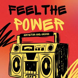 FEEL THE POWER (feat. JackAI)