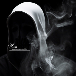 Fumo para olvidar (Explicit)