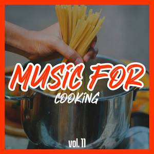 Music for Cooking, Vol. 11