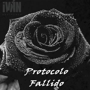 Protocolo Fallido (Explicit)