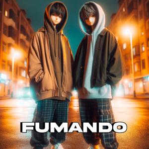 FUMANDO (feat. Tucu & K-1) (Explicit)