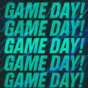 GAME DAY!
