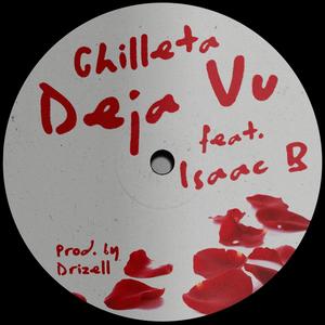Deja Vu (feat. Isaac B)