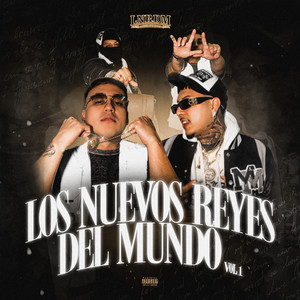 Los Nuevos Reyes (Explicit)