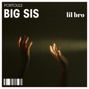 BIG SIS (Explicit)