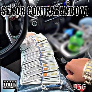 Señor Contrabando v1 (Mr.Pakas) [Explicit]