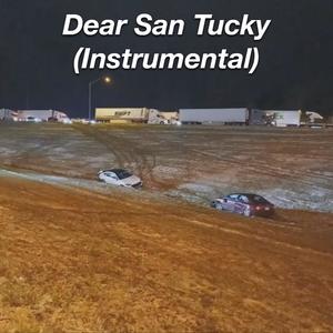 Dear San Tucky (Intstrumental)