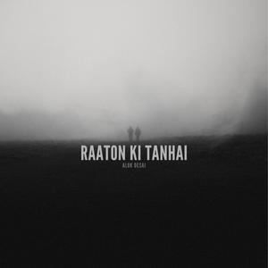 Raaton Ki Tanhai