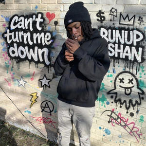 Cant Turn Me Down (feat. YoppQua) (Explicit)