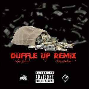 Duffle Up(feat. Teddy Grahams) (Remix|Explicit)