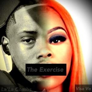 The Exercise . (Explicit)