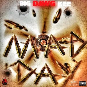 Mad Day (Explicit)