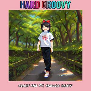 Hard Groovy
