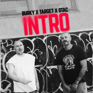Intro (feat. Burky & Target) (Explicit)
