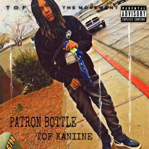 PATRON BOTTLE (Explicit)