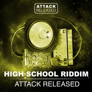 High School Days (High School Riddim)