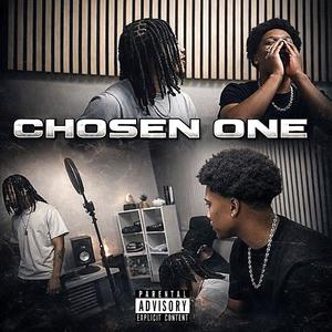 Chosen One (Explicit)