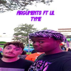 Arguements (feat. Lil Tyme) [Explicit]