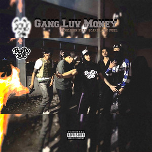 Gang Luv Money (Explicit)