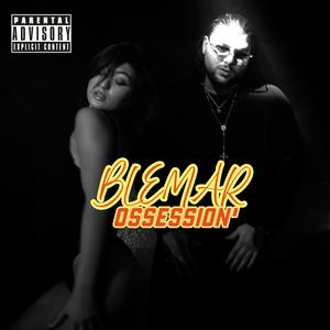 OSSESSION' (Explicit)