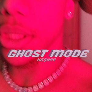 GHOST MODE (Explicit)