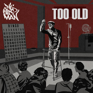 Too Old (Explicit)