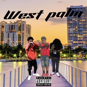 West Palm (Explicit)