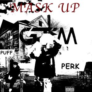 Mask Up (Explicit)