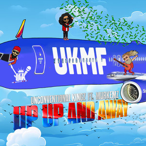 Up Up And Away (Explicit)