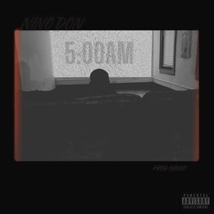 5AM (Explicit)