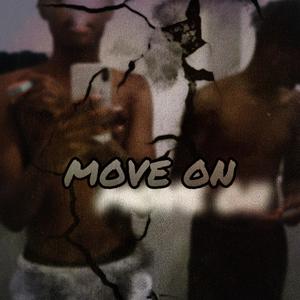 Move On (Explicit)