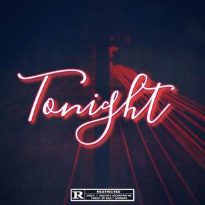 Tonight (Fast) [Explicit]