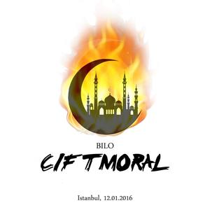 Ciftmoral(Terroranschlag in Istanbul) (Explicit)