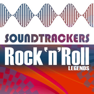 Soundtrackers - Rock 'n' Roll Legends