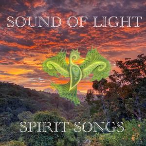 Sound of Light Spirit Songs