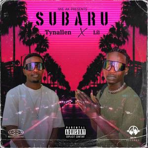 Tynallen SUBARU x Lil