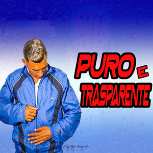 Puro e Transparente (Explicit)