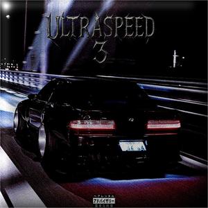 ULTRASPEED 3 (feat. Hqwer1zMane! & MURDAMXNE)