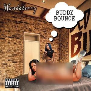 Buddy Bounce (Explicit)