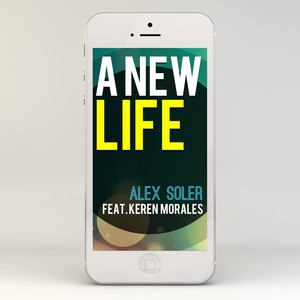 A New Life (Nueva Vida) [feat. Keren Morales]