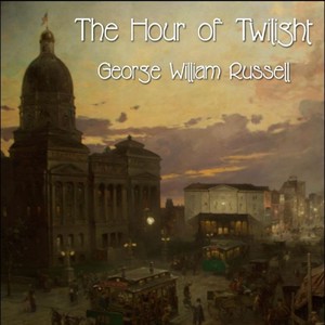 The Hour of Twilight