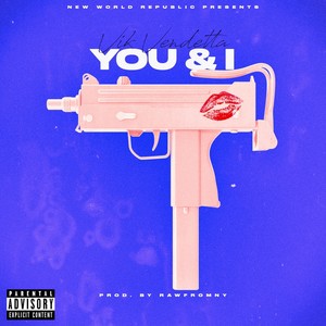 You & I (Explicit)