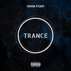 Trance (Explicit)