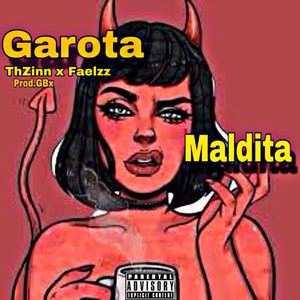 Garota Maldita (Explicit)