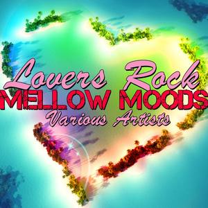 Lovers Rock Mellow Moods