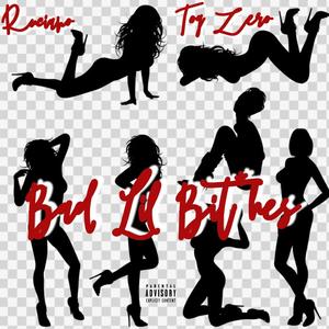 Bad Lil *****es (feat. Tog Zero) (Explicit)
