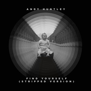 FIND YOURSELF (STRIPPED VERSION)